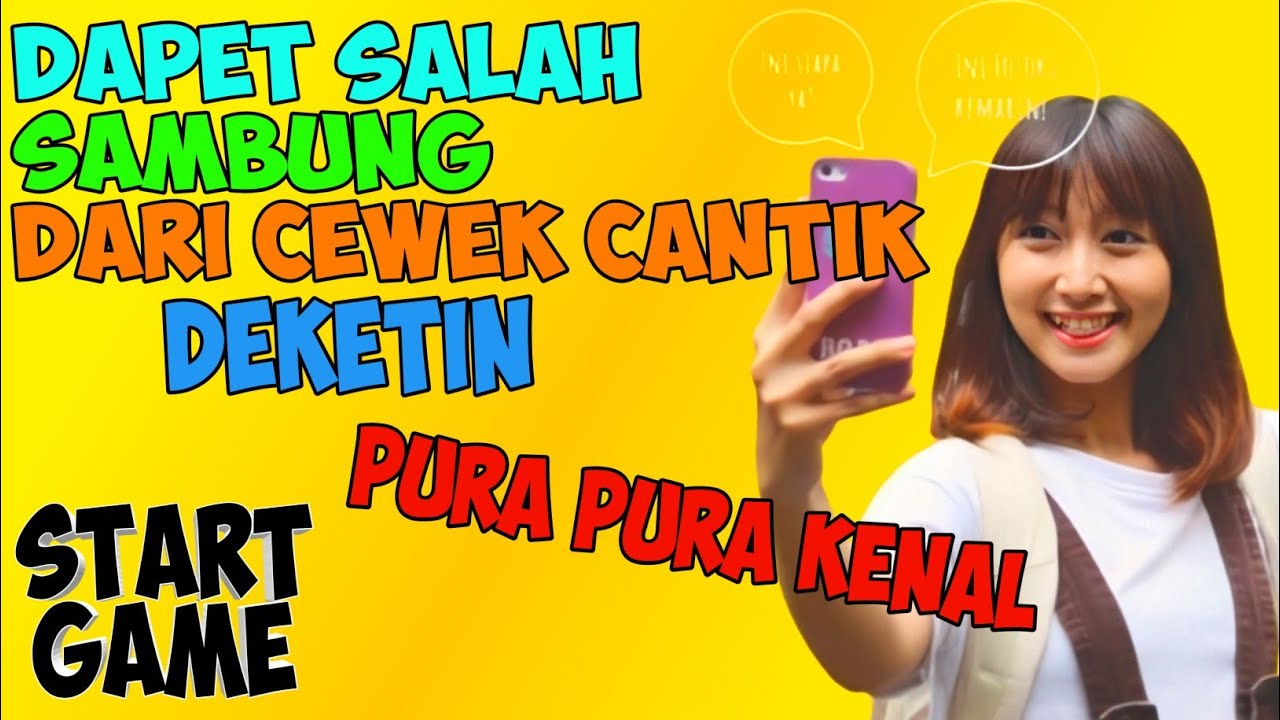 DEKETIN CEWEK SALAH SAMBUNG!!!deketin!??|start game 