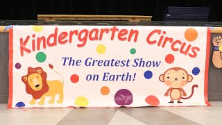 Wilson Kindergarten Circus