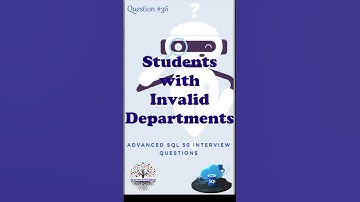 Students with Invalid Departments #sqlfordataengineer #faangpreparation #interviewquestions #sql