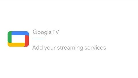 Add or remove a streaming service on Google TV