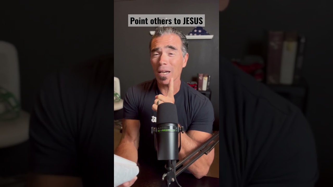 Are you pointing others to JESUS? 