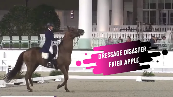 Dressage Disaster: Sarah Lockmans Fried Apple - Gr...