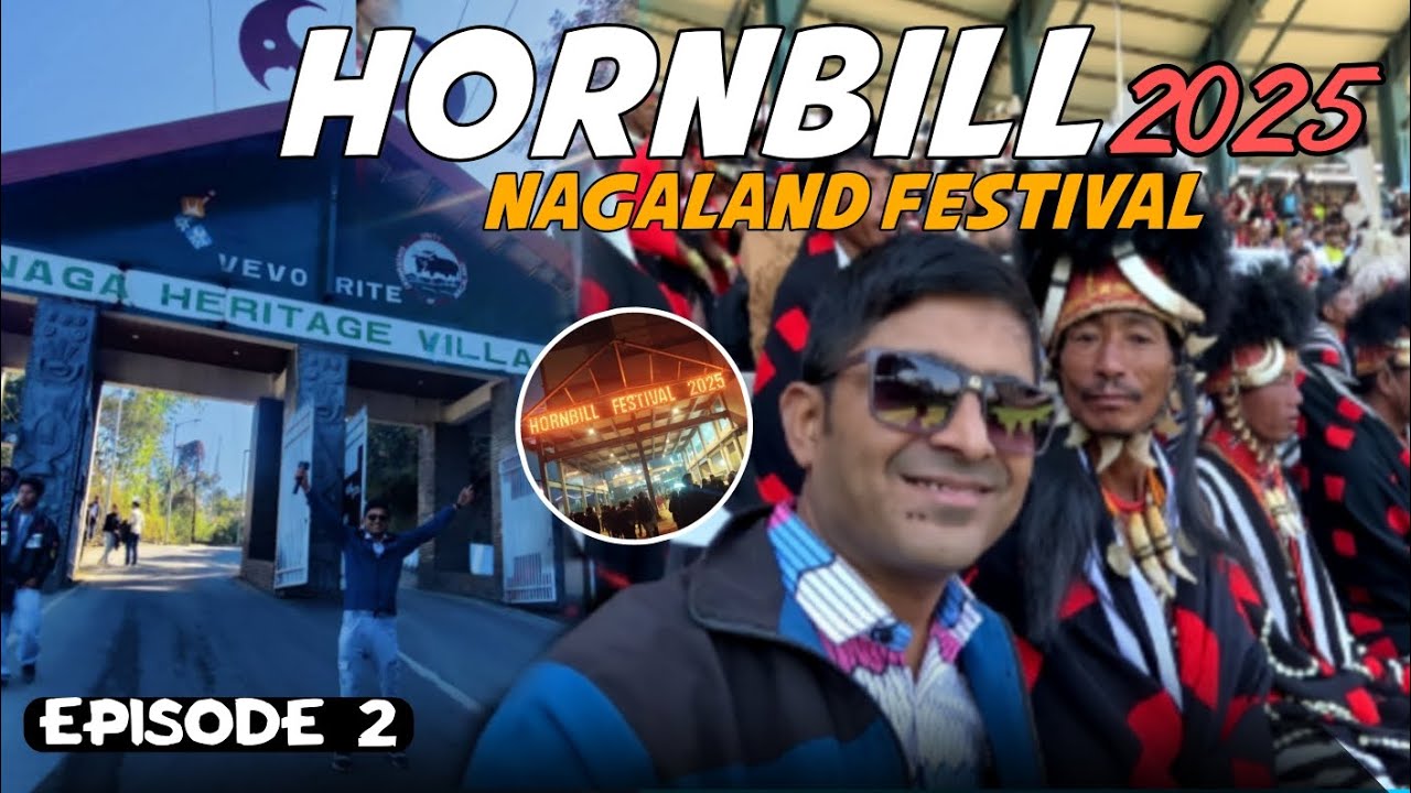 HORN BILL FESTIVAL 2025| TRIBAL DANCE, MUSIC | NAGA CULTURE | TRAVEL VLOGS EPISODE 2