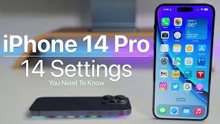 iPhone 14 Pro Max  14 Settings You Need To Know