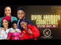 Divine harmony connections uplifting gospel mix 3 2023 gospel mix 2023 gospel 2023 naija gospel