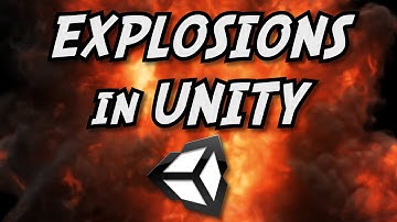Explosions in Unity - Unity Tips