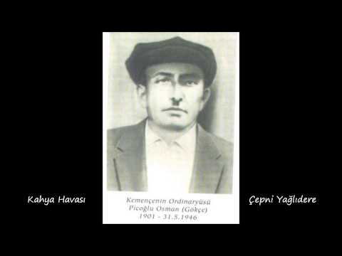 Piçoğlu Osman - İskele Kahya Havası