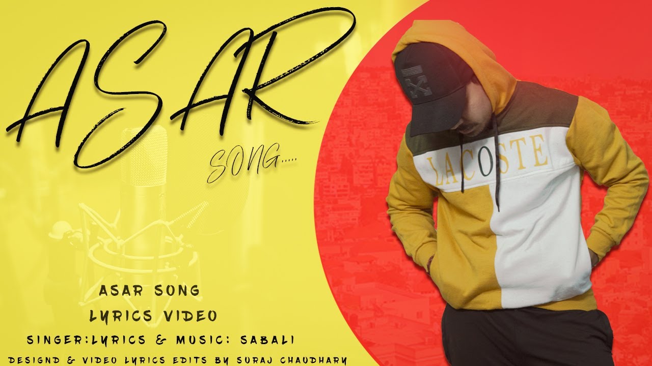 ASAR - SABALI | OFFCIAL LYRICS VIDEO SONG 2021 ( PROD. BY SABALI )