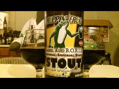 Hoppin' Frog Barrel-Aged BORIS The Crusher Oatmeal Imp. Stout (2011) DJs BrewTube Beer Review #371