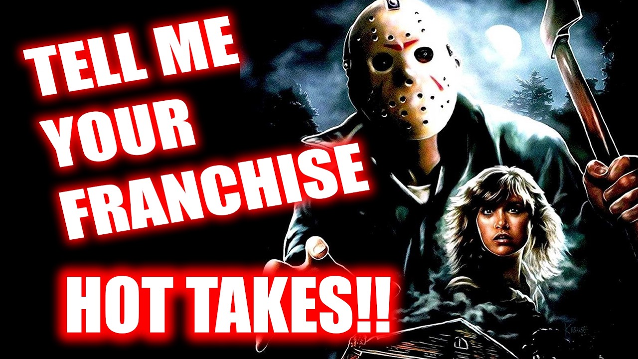 Friday The 13th Franchise: Tell Me YOUR Hot Takes!