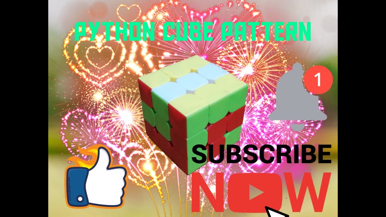 Easy Python Cube pattern learn in 1 min - YouTube