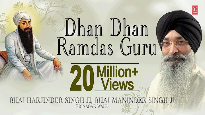 DHAN DHAN RAM DAS GURU - BHAI HARJINDER SINGH || P...