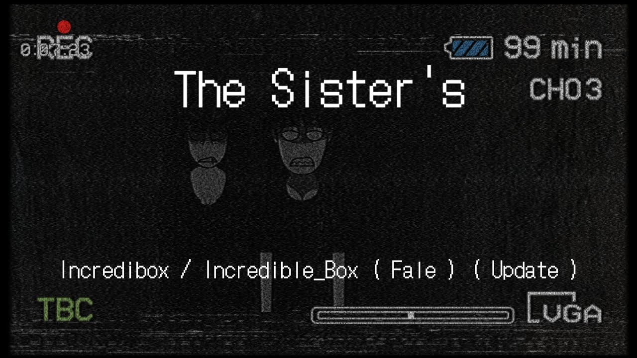 The Sister's / Incredibox Incredible_Box ( Fale ) ( Update ) - YouTube
