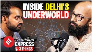 Delhi’s New Gangsters: Drugs, Extortion & The Rise of the Gen Z Gangster 3 Things Podcast screenshot 5