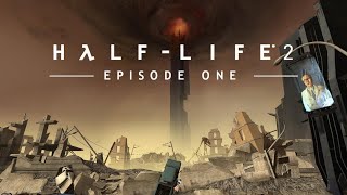 Half-life 2 episod 1 прохождение #1 [no comments]