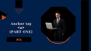 Learn HTML5 in Arabic 2025 | (#12 The Anchor Tag – Part 1: Links &amp; Navigation)