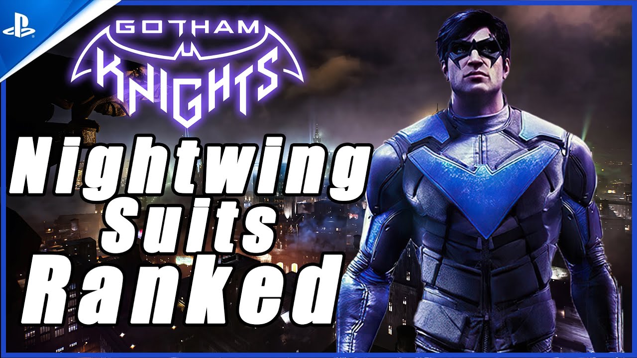 All Nightwing Suits Ranked - Gotham Knights - YouTube