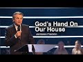 God's Hand On Our House | Jentezen Franklin