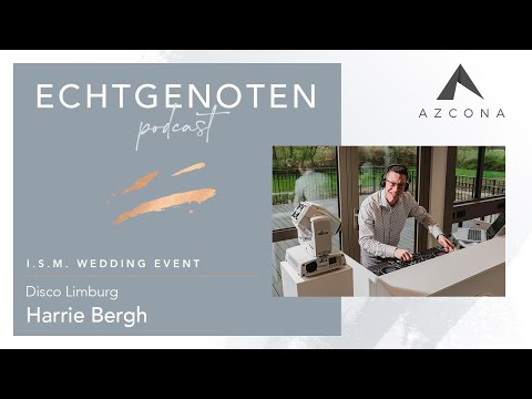 Podcast over bruiloften met DJ Harrie Bergh