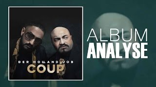 Coup (Haftbefehl &amp; Xatar) - Der Holland Job (Analyse/Review)