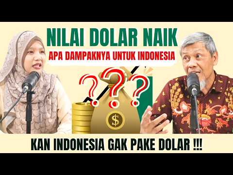 PEMERINTAH HARUS TONTON INI || NILAI DOLAR NAIK, NGAPAIN HARUS PEDULI ?! - Prof. Imamudin Yuliadi