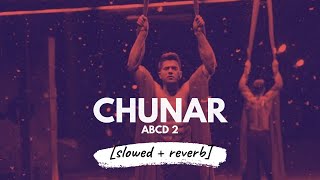 Chunar [slowed   reverb] • 𝐵𝑜𝓁𝓁𝓎𝓌𝑜𝑜𝒹 𝐵𝓊𝓉 𝒜𝑒𝓈𝓉𝒽𝑒𝓉𝒾𝒸