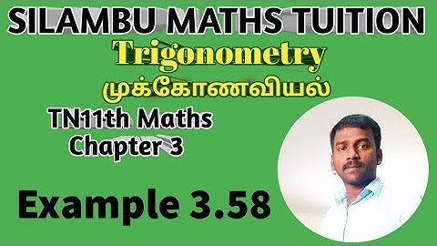TN 11th maths|Example 3.58|Chapter 3|Trigonometry|Tamilnadu syllabus|11th maths in tamil