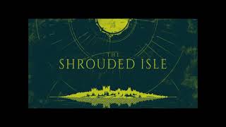 Video thumbnail of "The Shrouded Isle OST: Scorned Anew (Extended)"