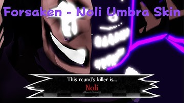 Roblox Forsaken - Noli Umbra Skin Gameplay