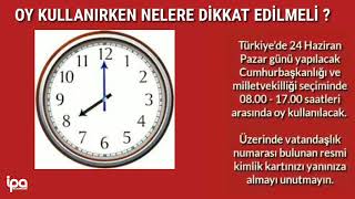 24 Haziran seçimlerinde Nasıl oy kullanacağız?