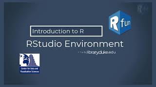 RStudio environment (part of the Rfun Introduction to R series)