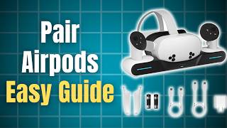 How To Pair Airpods With Meta Quest 3: Easy Step By Step