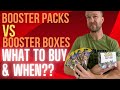 Booster Packs VS Boxes. What's the better investment and when to pull the trigger!! PT1