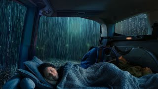 Sleep Instantly with Sound Rain & Terrible Thunder at Night -  Heavy Rain on Car & for Insomnia,ASMR