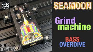 From 🌈 overdrive to 🌑 distortion: the Grind Machine bass overdrive, by Seamoon FX.