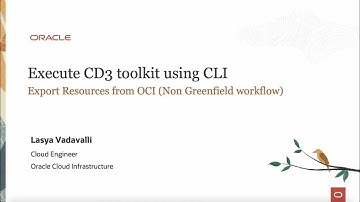 Part 7  -  Execute the CD3 Automation toolkit using CLI to export resources from OCI