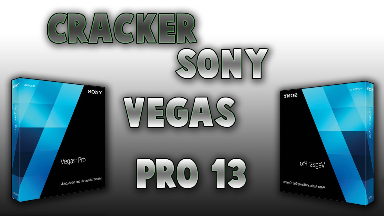 How To Crack Sony Vegas Pro 13 [TUTO] COMMENT CRACK SONY VEGAS PRO 13 HD|FR - YouTube