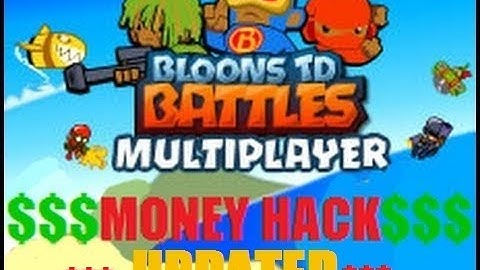Bloons TD Battles Money Hack [UPDATED][CRASH-FREE]
