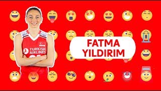 Emojilerle Filenin Sultanları - Fatma Yıldırım