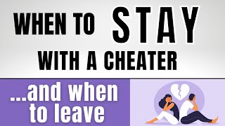 When To Stay With A Cheater (And When to Quit) | Dr. Doug Weiss