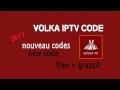 volka iptv code nouveau