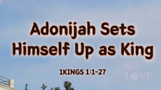 1KINGS 1:1-27