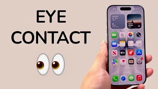How To Turn ON / OFF Eye Contact On iPhone