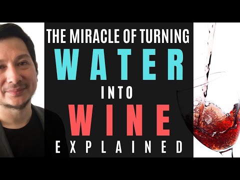 Turning Water into Wine Explained (Does it have something to do with the death of Jesus?)