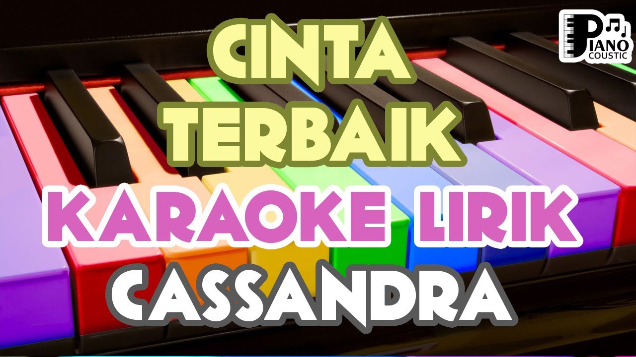 "CINTA TERBAIK" CASSANDRA KARAOKE KEYBOARD ORGAN TUNGGAL ...