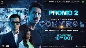 #Controll Promo 2 | Anoop Singh | Rohit Roy | Priya Anand | Pen Studios | Releasing 10th Oct. thumbnail