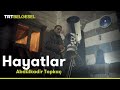 Hayatlar | Diyarbakırlı Astronom: Abdülkadir Topkaç | TRT Belgesel