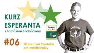 Kurz esperanta – lekce 6