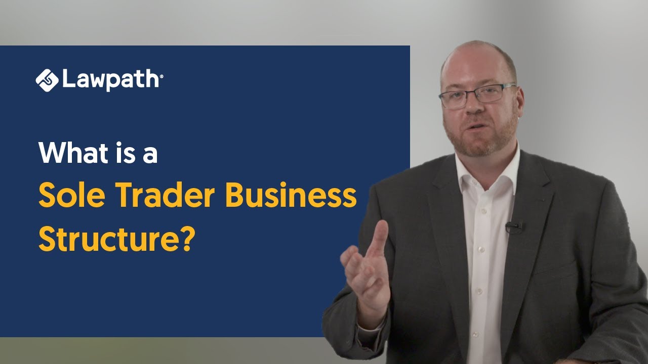 What Is A Sole Trader Business Structure YouTube What Is A Sole Trader Business Structure YouTube