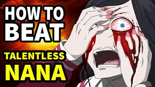 How to beat NANA in 'Talentless Nana'